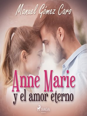 cover image of Anne Marie y el amor eterno